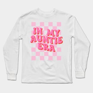 In my Auntie Era Retro Funny Aunt Long Sleeve T-Shirt